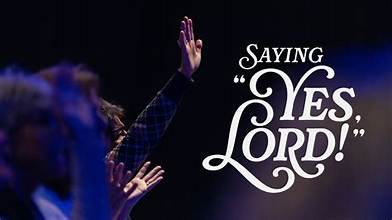 Yes, Lord